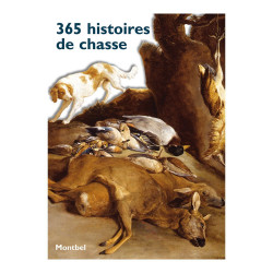 Boek : 365 Histoires De Chasse (in het Frans)