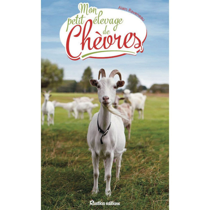 Boek: Mon Petit Élevage De Chèvres (in het Frans)