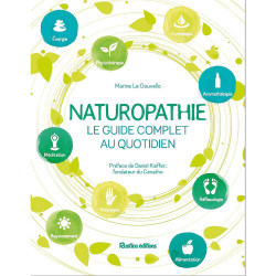 Naturopathie, le guide